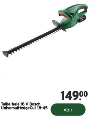 Promotions Tallle-hale 18 v bosch universalhedgecut 18-45 - Bosch - Valide de 14/02/2024 à 31/12/2024 chez Gamma