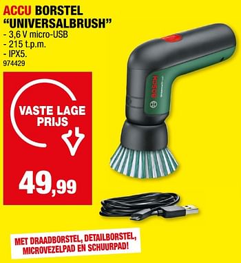 Promotions Bosch accu borstel universalbrush - Bosch - Valide de 28/02/2024 à 10/03/2024 chez Hubo
