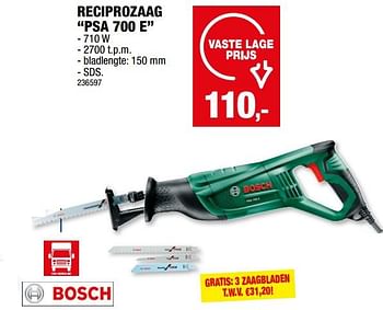 Promotions Bosch reciprozaag psa 700 e - Bosch - Valide de 28/02/2024 à 10/03/2024 chez Hubo
