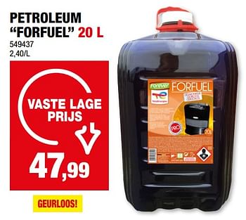 Promotions Petroleum forfuel - Forever - Valide de 28/02/2024 à 10/03/2024 chez Hubo