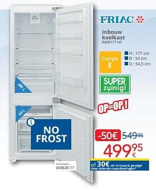 Promotions Friac inbouw koelkast iud0177 nf - Friac - Valide de 01/03/2024 à 31/03/2024 chez Eldi