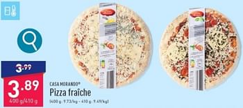 Promotions Pizza fraîche - CASA MORANDO  - Valide de 04/03/2024 à 10/03/2024 chez Aldi