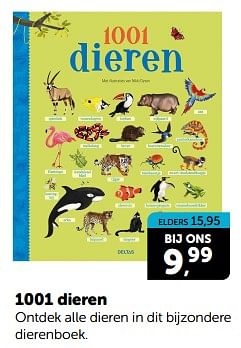 Promoties 1001 dieren - Huismerk - Boekenvoordeel - Geldig van 02/03/2024 tot 10/03/2024 bij BoekenVoordeel