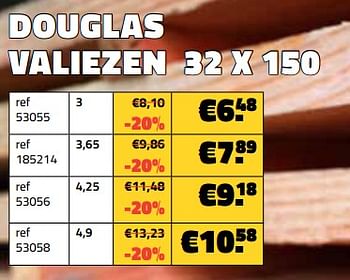 Promotions Douglas valiezen 32 x 150 - Douglas - Valide de 01/03/2024 à 31/03/2024 chez Bouwcenter Frans Vlaeminck
