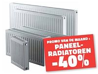 Paneelradiatoren -40%-Huismerk - Bouwcenter Frans Vlaeminck