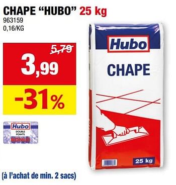 Promotions Chape hubo - Produit maison - Hubo  - Valide de 28/02/2024 à 10/03/2024 chez Hubo