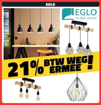 Promotions Eglo 21% btw weg ermee - Eglo - Valide de 01/03/2024 à 31/03/2024 chez Bouwcenter Frans Vlaeminck