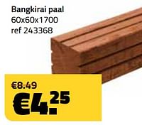 Hardhout producten in uitverkoop bangkirai paal-Huismerk - Bouwcenter Frans Vlaeminck