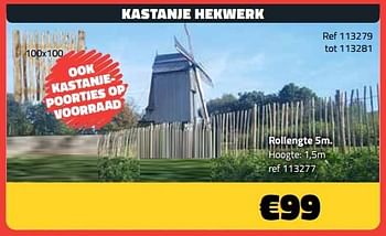 Promotions Kastanje hekwerk rollengte 5m - Produit maison - Bouwcenter Frans Vlaeminck - Valide de 01/03/2024 à 31/03/2024 chez Bouwcenter Frans Vlaeminck