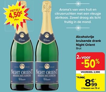 Promoties Alcoholvrije bruisende drank night orient brut - Schuimwijnen - Geldig van 28/02/2024 tot 18/03/2024 bij Carrefour