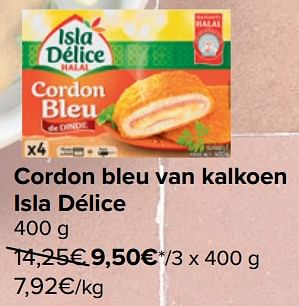 Promoties Cordon bleu van kalkoen isla délice - Isla Delice - Geldig van 28/02/2024 tot 18/03/2024 bij Carrefour