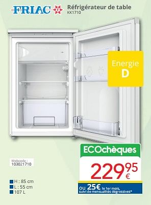 Promoties Friac réfrigérateur de table kk1710 - Friac - Geldig van 01/03/2024 tot 31/03/2024 bij Eldi