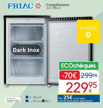 Promoties Friac congélateur vdv1705dix - Friac - Geldig van 01/03/2024 tot 31/03/2024 bij Eldi
