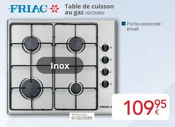 Promoties Friac table de cuisson au gaz igk5580ix - Friac - Geldig van 01/03/2024 tot 31/03/2024 bij Eldi