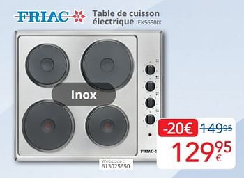 Promoties Friac table de cuisson électrique iek5650ix - Friac - Geldig van 01/03/2024 tot 31/03/2024 bij Eldi