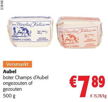 Promotions Aubel boter champs d’aubel ongezouten of gezouten - Aubel - Valide de 28/02/2024 à 12/03/2024 chez Colruyt