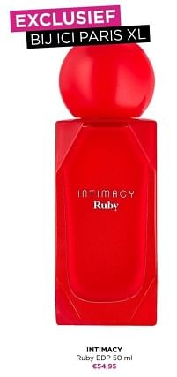 Promotions Intimacy ruby edp - Intimacy - Valide de 04/03/2024 à 31/03/2024 chez ICI PARIS XL