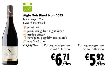 Promotions Aigle noir pinot noir 2022 i.g.p. pays d`oc gérard bertrand - Vins rouges - Valide de 28/02/2024 à 12/03/2024 chez Colruyt