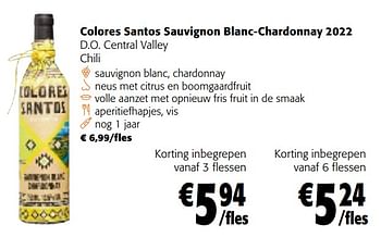 Promotions Colores santos sauvignon blanc-chardonnay 2022 d.o. central valley - Vins blancs - Valide de 28/02/2024 à 12/03/2024 chez Colruyt
