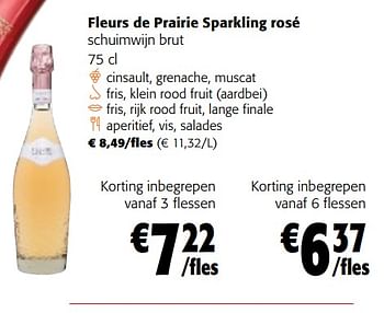 Promoties Fleurs de prairie sparkling rosé schuimwijn brut - Schuimwijnen - Geldig van 28/02/2024 tot 12/03/2024 bij Colruyt