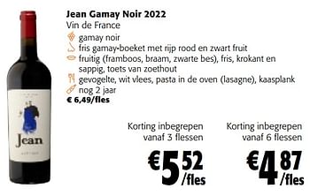 Promoties Jean gamay noir 2022 vin de france - Rode wijnen - Geldig van 28/02/2024 tot 12/03/2024 bij Colruyt