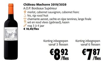 Promoties Château machorre 2019-2020 a.o.p. bordeaux supérieur - Rode wijnen - Geldig van 28/02/2024 tot 12/03/2024 bij Colruyt