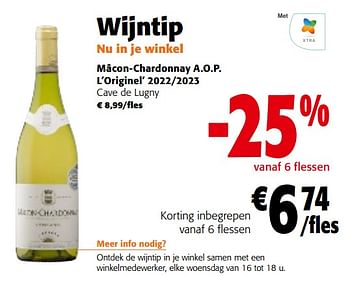 Promoties Mâcon-chardonnay a.o.p. l`originel 2022-2023 cave de lugny - Witte wijnen - Geldig van 28/02/2024 tot 12/03/2024 bij Colruyt
