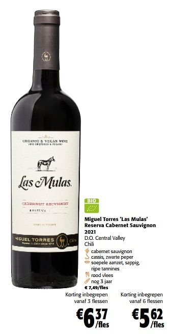 Promoties Miguel torres las mulas reserva cabernet sauvignon 2021 d.o. central valley - Rode wijnen - Geldig van 28/02/2024 tot 12/03/2024 bij Colruyt