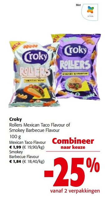 Promoties Croky rollers mexican taco flavour of smokey barbecue flavour - Croky - Geldig van 28/02/2024 tot 12/03/2024 bij Colruyt