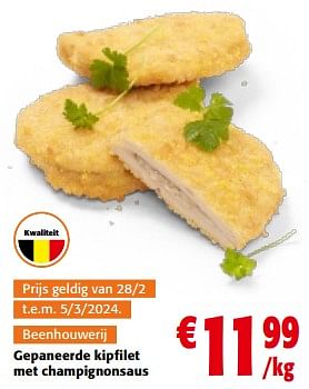 Promoties Gepaneerde kipfilet met champignonsaus - Huismerk - Colruyt - Geldig van 28/02/2024 tot 12/03/2024 bij Colruyt