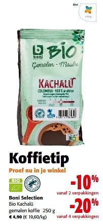 Promoties Boni selection bio kachalú gemalen koffie - Boni - Geldig van 28/02/2024 tot 12/03/2024 bij Colruyt