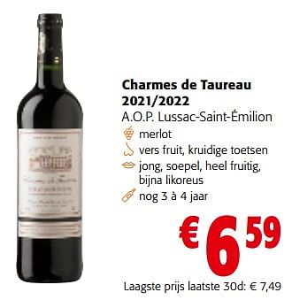 Promoties Charmes de taureau 2021-2022 a.o.p. lussac-saint-émilion - Rode wijnen - Geldig van 28/02/2024 tot 12/03/2024 bij Colruyt