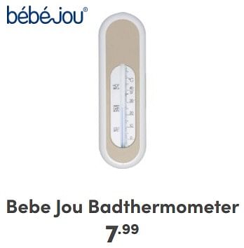 Promoties Bebe jou badthermometer - Bebe-jou - Geldig van 01/03/2024 tot 09/03/2024 bij Baby & Tiener Megastore