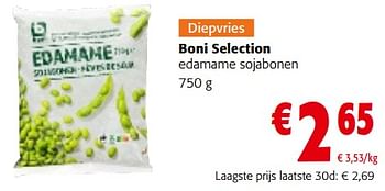 Promoties Boni selection edamame sojabonen - Boni - Geldig van 28/02/2024 tot 12/03/2024 bij Colruyt