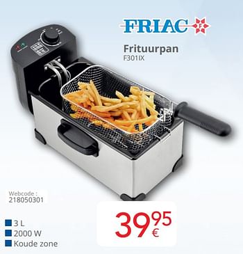 Promotions Friac frituurpan f301ix - Friac - Valide de 01/03/2024 à 31/03/2024 chez Eldi
