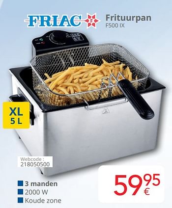 Promoties Friac frituurpan f500 ix - Friac - Geldig van 01/03/2024 tot 31/03/2024 bij Eldi