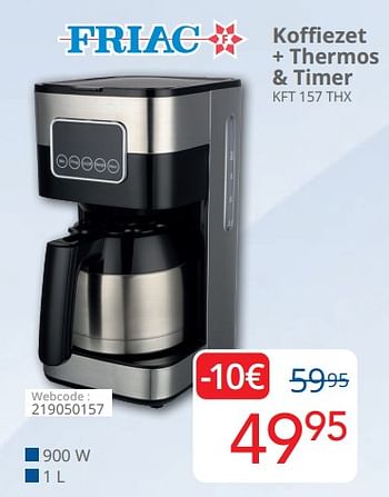 Promoties Friac koffiezet + thermos + timer kft 157 thx - Friac - Geldig van 01/03/2024 tot 31/03/2024 bij Eldi