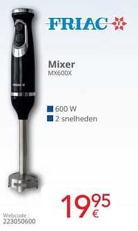 Friac mixer mx600x-Friac