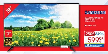 Promotions Samsung smart ultra hd tv ue58cu7170uxxn - Samsung - Valide de 01/03/2024 à 31/03/2024 chez Eldi