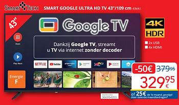 Promotions Smart tech smart google ultra hd tv 43va1 - Smart Tech - Valide de 01/03/2024 à 31/03/2024 chez Eldi