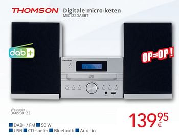 Promotions Thomson digitale micro-keten mic122dabbt - Thomson - Valide de 01/03/2024 à 31/03/2024 chez Eldi
