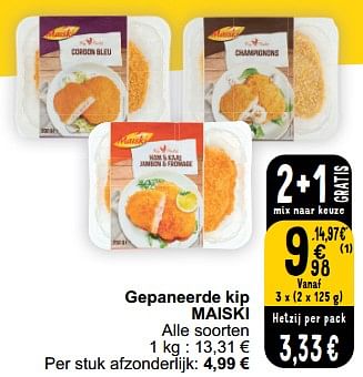 Promoties Gepaneerde kip maiski - Maiski - Geldig van 05/03/2024 tot 11/03/2024 bij Cora
