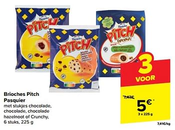 Promoties Brioches pitch pasquier - Pasquier - Geldig van 05/03/2024 tot 12/03/2024 bij Carrefour