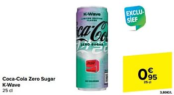 Promoties Coca-cola zero sugar k-wave - Coca Cola - Geldig van 05/03/2024 tot 12/03/2024 bij Carrefour