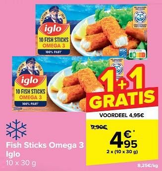 Promoties Fish sticks omega 3 iglo - Iglo - Geldig van 05/03/2024 tot 12/03/2024 bij Carrefour