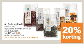 Promotions Ah gedroogd fruit zachte pruimen zonder pit - Produit Maison - Albert Heijn - Valide de 04/03/2024 à 10/03/2024 chez Albert Heijn