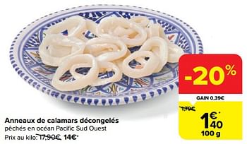 Promotions Anneaux de calamars décongelés - Produit maison - Carrefour  - Valide de 28/02/2024 à 18/03/2024 chez Carrefour