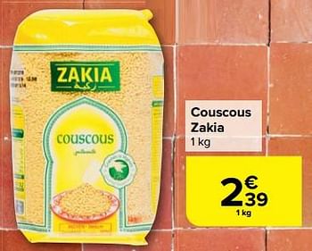 Promotions Couscous zakia - Zakia - Valide de 28/02/2024 à 18/03/2024 chez Carrefour