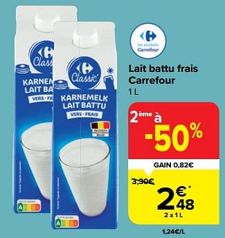 Promotions Lait battu frais carrefour - Produit maison - Carrefour  - Valide de 28/02/2024 à 18/03/2024 chez Carrefour