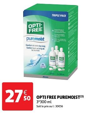 Promotions Opti free puremoist - Opti-Free - Valide de 01/03/2024 à 30/03/2024 chez Auchan Ronq